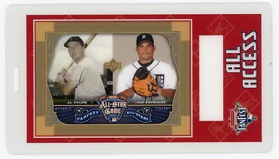 2005 MLB All-Star Game Fanfest All Access Pass Al Kaline & Ivan Rodriguez Tigers • $39.99