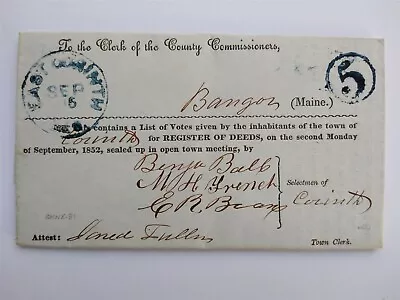 Maine: East Corinth 1852 Stampless Cover Registered Of Deeds Votes Penobscot Co • $30