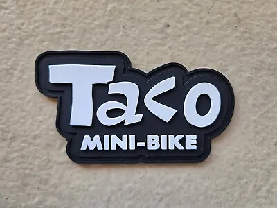 Taco Mini Bikes PVC Patch (Steens Retro Rupp Honda Bonanza) • $9