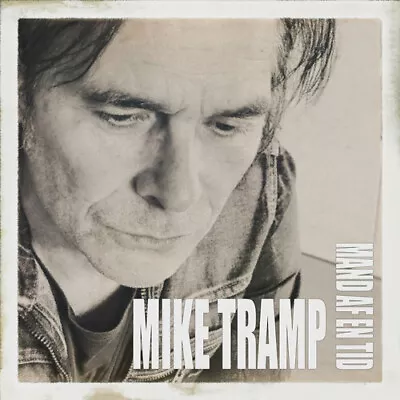 PRE-ORDER Mike Tramp - Mand Af En Tid [New CD] • $19.65