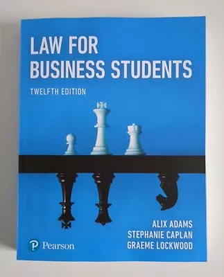 Law For Business Students 12th Edition By Adams Caplan Lockwood - Pearson • £39.99