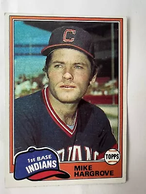 1981 Topps 74 Mike Hargrove   Cleveland Indians  Baseball Card  Grover  • $1.75