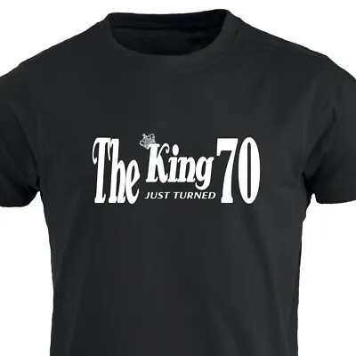 King Just Turned 70 Birthday T Shirt Gift  For Men Funny Tshirt 70th Present UK • £21.39