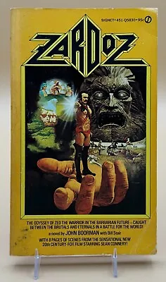 Zardoz By John Boorman (with Bill Stair) Signet Pb 1974 Movie Tie-in • $24.99