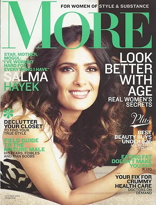 Salma Hayek More Magazine Oct 2012 Field Guide To The Mature Male Dottie Laster • $14.95