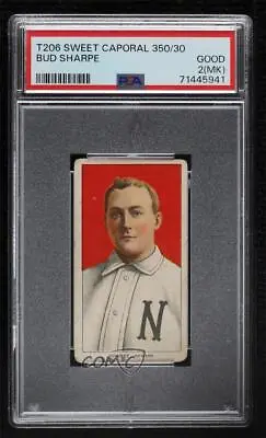 1909-11 T206 Sweet Caporal 350 Factory No 30 Back Bud Sharpe PSA 2 • $76.15