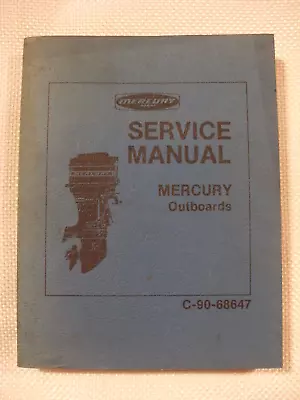 Mercury Marine Service Repair Manual Outboards C-90-68647 1966-1974 Kiekhaefer • $40