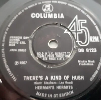 £3.99 • Buy There's A Kind Of Hush - Herman's Hermits 7  Vinyl Single In VGC