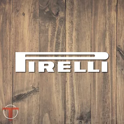 Pirelli Tires Automotive Motorcycle Vinyl Sticker Decal • $4.99