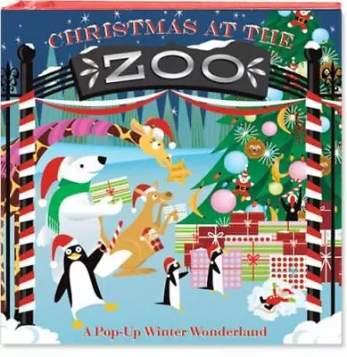 Christmas At The Zoo: A Pop-Up Winter Wonderland By Foster Bruce New • $9.99