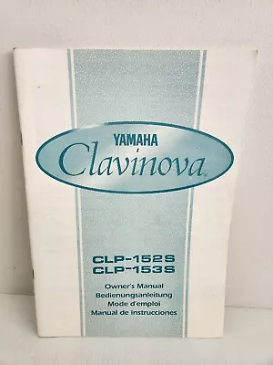 Yamaha CLP-152S CLP-153S Clavinova Digital Piano Keyboard User's Owner's Manual • $45