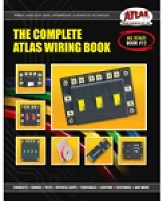 The Complete Atlas Wiring Book For Model Railroading  Newest 2021 Version #12 • $9.25