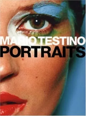 MARIO TESTINO: PORTRAITS [HARDCOVER] *Excellent Condition* • $21.95