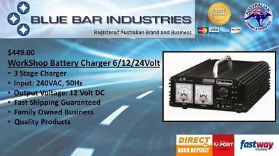 Workshop Battery Charger 3 Stage 6/12/24Volt 10Amp • $614.10