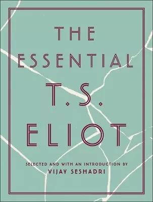 The Essential T.S. Eliot - Eliot T. S. (Hardcover) • $27.99