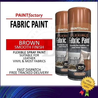 2x Brown Fabric Spray Paint Aerosol Flexible Leather Vinyl Clothes Textile 200ml • £8.49