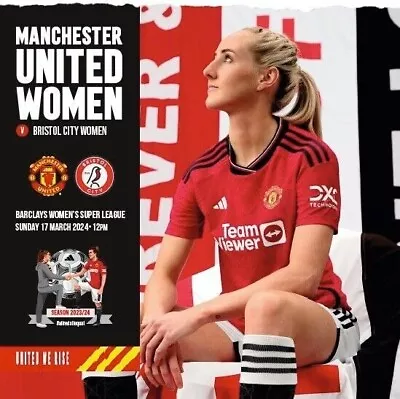 Pre-Order Manchester United Women V Bristol City Programme (WSL) - 17 March 24 • £6.91