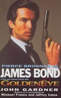 Goldeneye (James Bond 007) By Gardner John Hardback Book The Cheap Fast Free • £10.99
