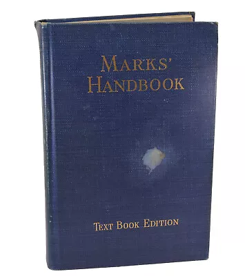 Marks Mechanical Engineers' Handbook Hard Cover Textbook 1951 • $10