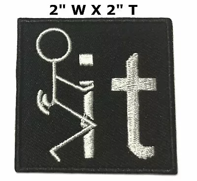 F**k It Patch Embroidered Hook & Loop Applique Military Biker Badge Emblem Funny • $4.99