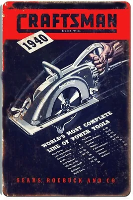 Craftsman Tools And Saws Vintage Advertising 1940 All Metal Tin Sign 12 X 18 • $13.95