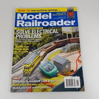 Model Railroader Magazine Nov 2016 Vol 83 No 11 Electrical Troubleshooting  • $4.99