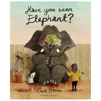 Have You Seen Elephant? By David Barrow (author) David Barrow (illustrator) • £7.99