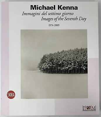 SIGNED Michael Kenna Images Of The Seventh Day : 1974-2009 Photography Art Book • $250