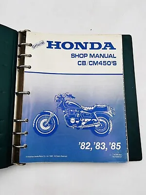 Honda 82 83 85 CB450 CM450 Shop Manual Official Binder OEM Vintage • $49.99