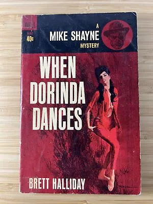 When Dorinda Dances: A Mike Shayne Mystery Dell Pulp 1963 Robert McGinnis Cover • $4.64