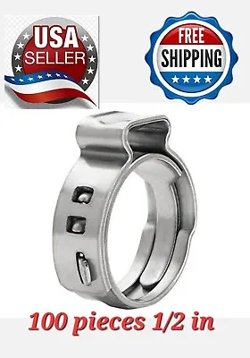 Pack Of 100 1/2  INCH PEX Style Pinch Clamps Pex Cinch Rings Stainless Steel • $14.99