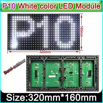 320x160mm Semi-outdoor White Color P10 LED Display Panel HUB12 5V Single Color • $37.28