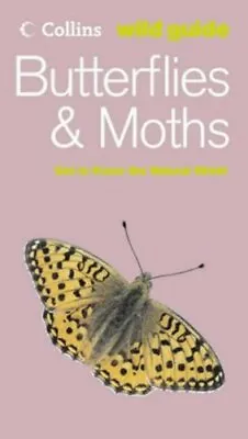 Collins Wild Guide - Butterflies And Moths By John Still • £2.51