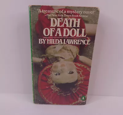 Death Of A Doll By Hilda Lawrence 1982 Penguin Paperback Version Creepy Cover • $8.99