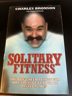 Solitary Fitness - The Ultimate Workout From Britain's Most Notorious... • £0.99