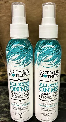 2 X Not Your Mother's All Eyes On Me 10-In-1 Hair Perfector  Natural Keratin 6oz • $22.50