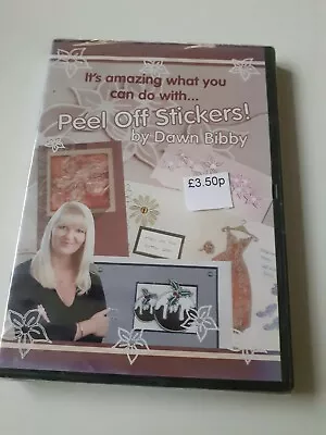 Peel Off Stickers Crafting  DVD By Dawn Bibby Brand New (sealed) • £2