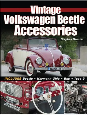 CT689 Vintage Volkswagen Beetle Accessories Book Karmenn Ghia Bus Type 2 & 3 • $30.89