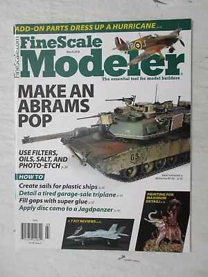 Fine Scale Modeler Magazine March 2018 M1a2 Abrams Tank Hurricane Ad-ons • $11.95