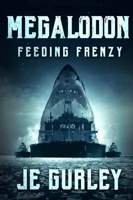 MEGALODON: FEEDING FRENZY By J E Gurley *Excellent Condition* • $18.49