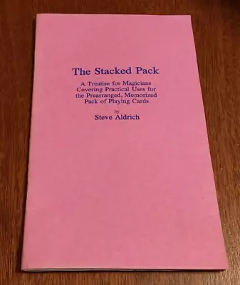 The Stacked Pack: Treatise For Magicians; Aldrich Steve 1990 Signed Magic Book • £28.91