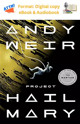 Project Hail Mary By Andy Weir • $5