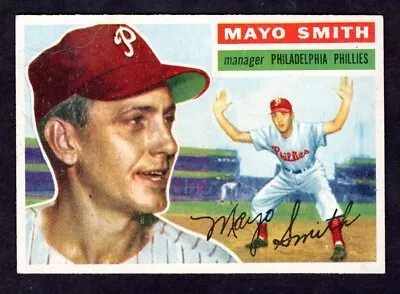 1956 Topps Mayo Smith Card No:60 White Back Near Mint Condition • $15