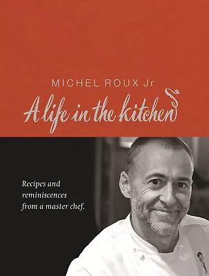 A Life In The Kitchen Hardcover – Illustrated 29 Jan. 2009 • £8