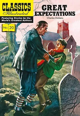 Classics Illustrated Great Expectations- Modern #20 (Charles Dickens) • £5.99