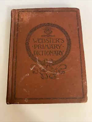 Webster's Primary Dictionary 1892 Antique Book 📕 School Edition Ab4 • $14.25