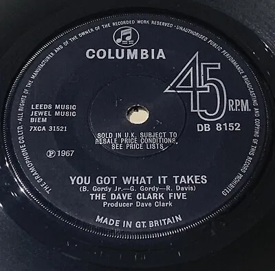 The Dave Clark Five - You Got What It Takes  7  Vinyl (ex) • £3.89