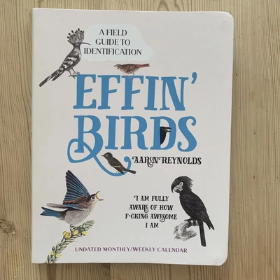£5 • Buy Effin' Birds: A Field Guide To Identification By Aaron Reynolds (Hardcover,...