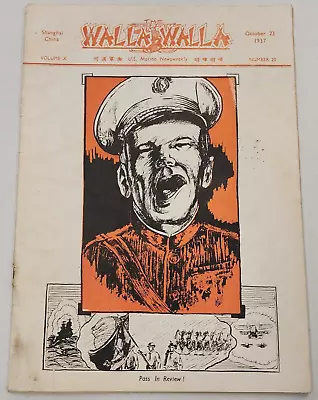 The Walla Walla Usmc Marines Shanghai China Magazine October 23 1937 • $44.95