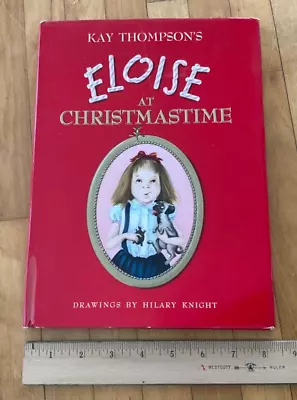 Vtg. Orig - Kay Thompson's Eloise At Christmastime +DJ-1958 First Printing /v.g. • $126